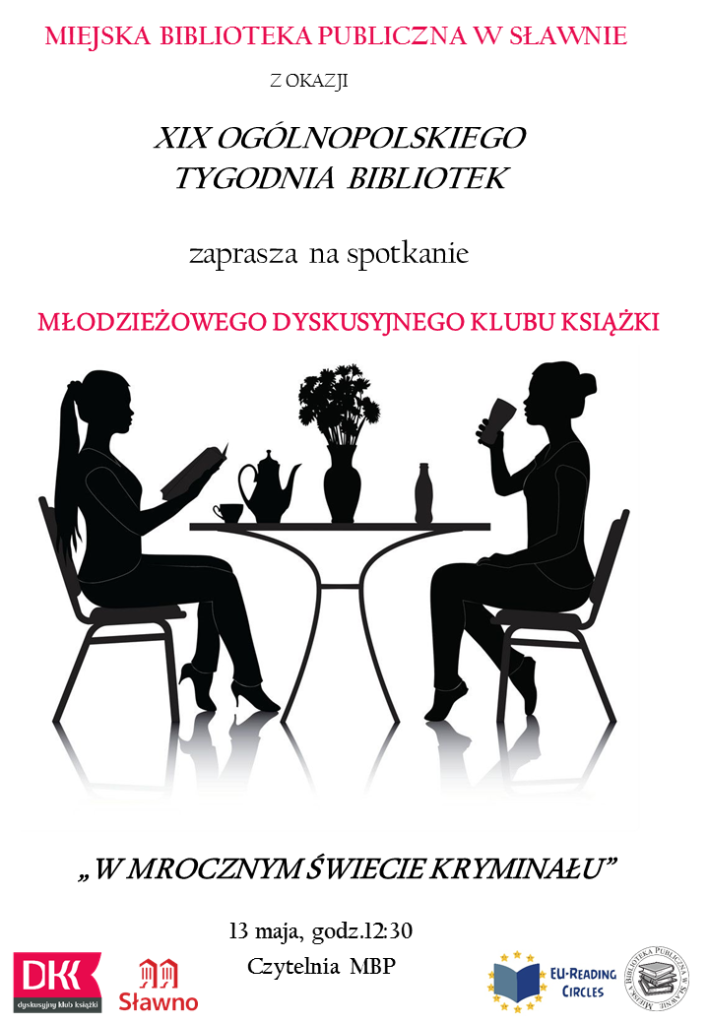 Plakat informujący o spotkaniu Młodzieżowego Dyskusyjnego Klubu Książki. Dwie młode kobiety siedzą przy stoliku i dyskutują o książce. Jedna z nich trzyma książkę w dłoni.