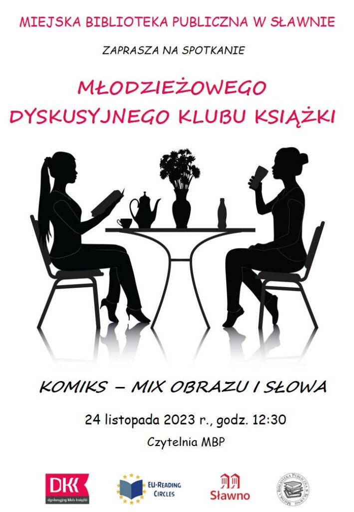 Na zdjęciu plakat zapraszający na spotkanie Młodzieżowego Dyskusyjnego Klubu Książki.
