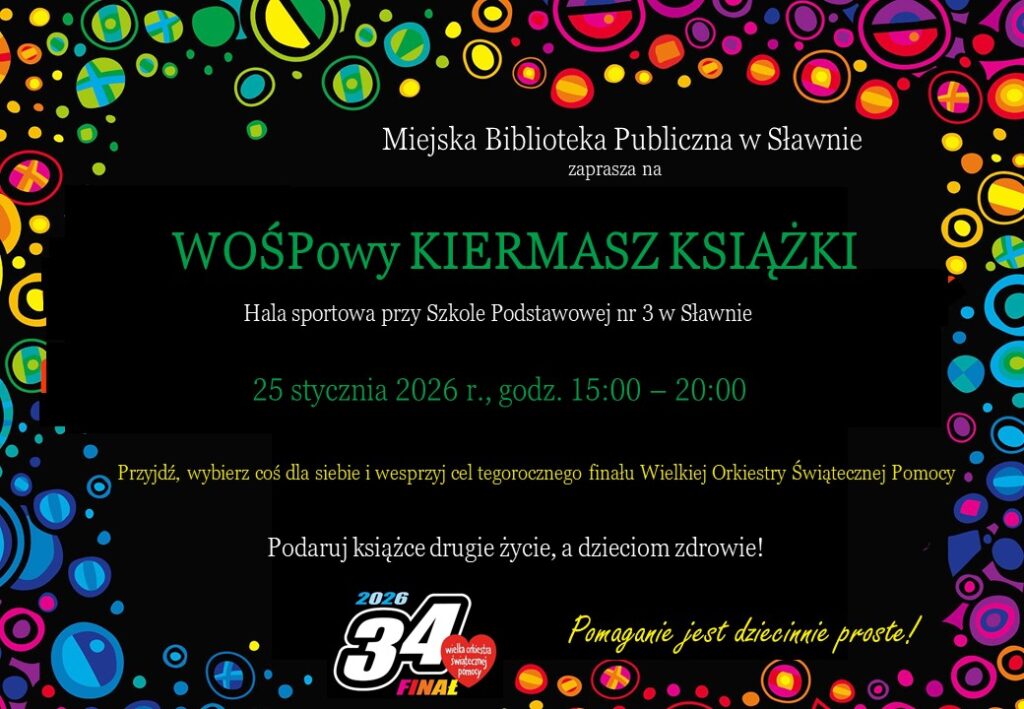 Na zdjęciu plakat zapraszający na kiermasz książek, który odbędzie się podczas tegorocznego finału WOŚP.